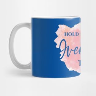 Hold On, Let Me OVERTHINK This! Mug